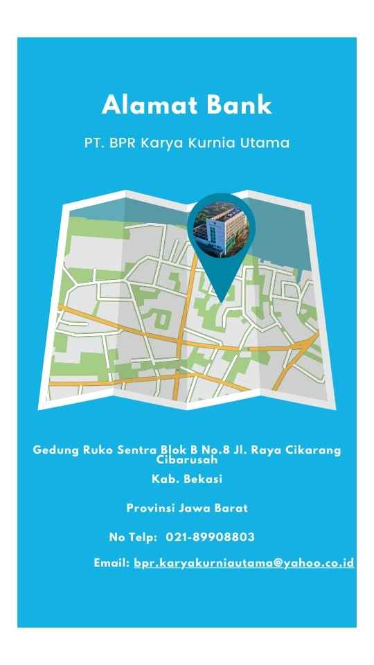 Alamat PT. BPR Karya Kurnia Utama Alamat PT. BPR Karya Kurnia Utama